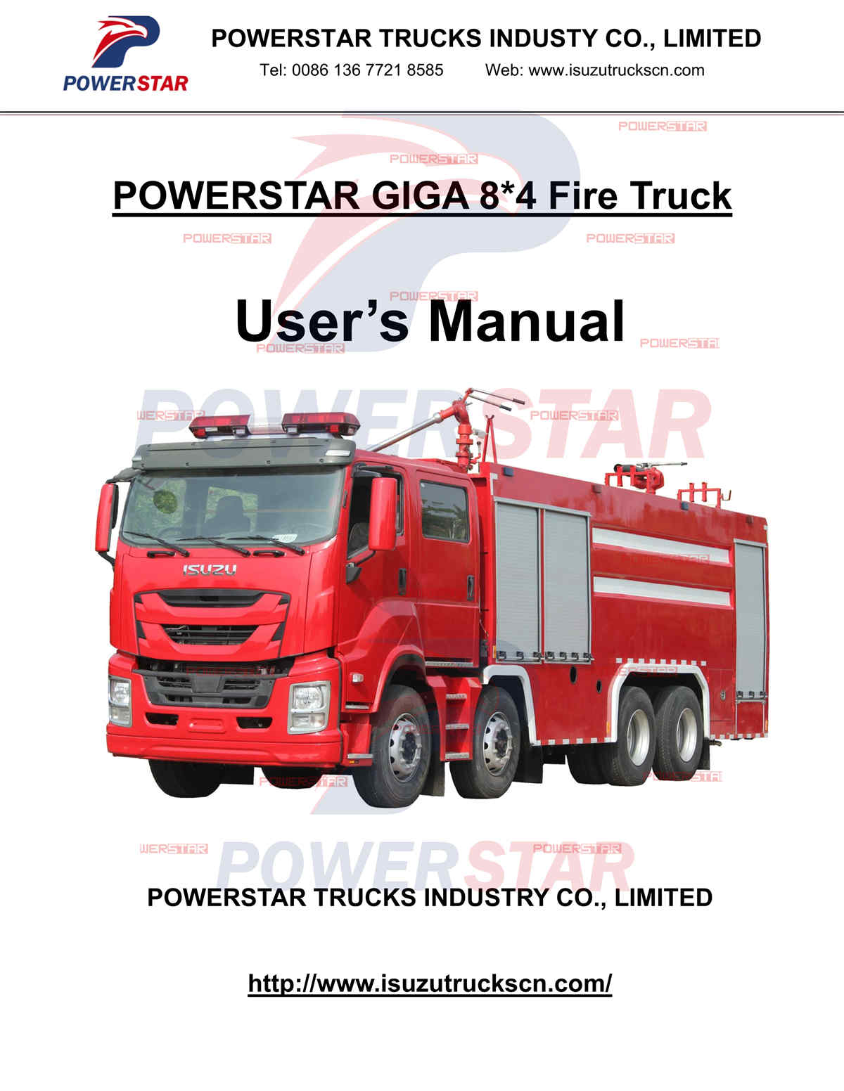 Ethiopia  ISUZU GIGA 8*4 Water & Foam & Powder Fire Fighting Trucks Manual